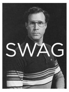 Will Ferrell has (ironic) swag! (graphic credit: somewhere from the Interwebs)